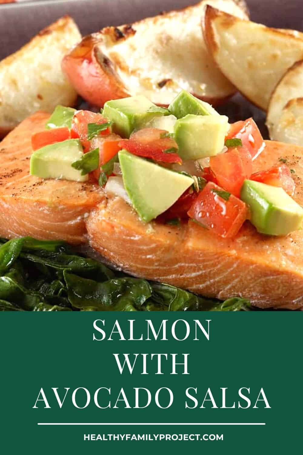 Salmon with Avocado Salsa | Healthy Family Project