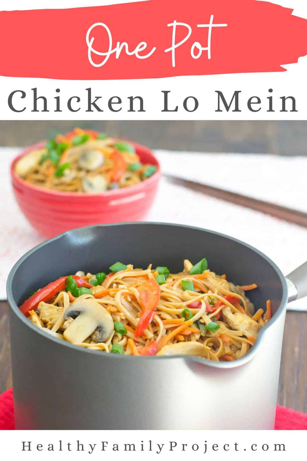 easy one pot chicken lo mein
