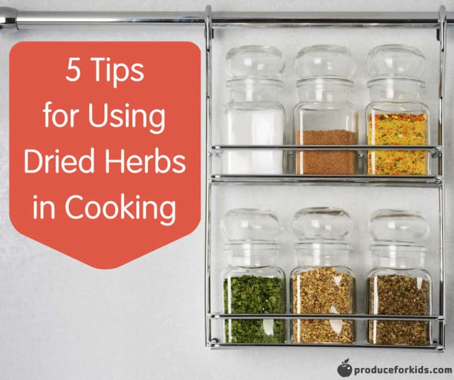 5 Tips for Using Dried Herbs in Cooking - Healthy Family Project
