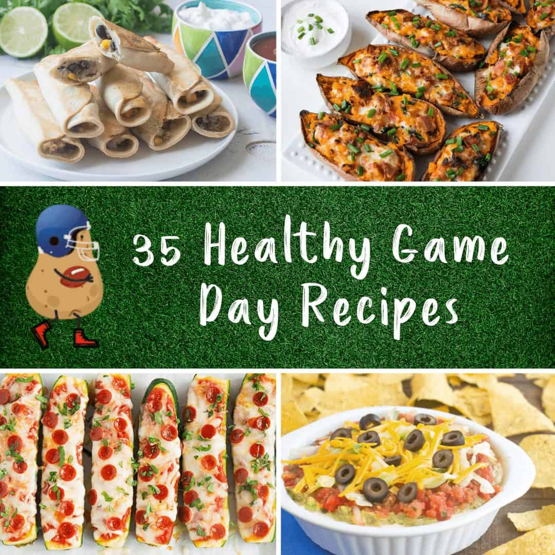 35 Healthy Game Day Recipes Healthy Family Project