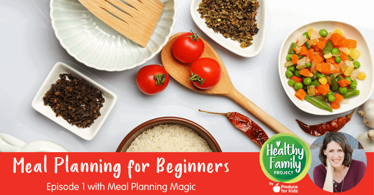 Episode 1: Meal Planning for Beginners