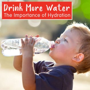 Drink More Water: The Importance of Hydration