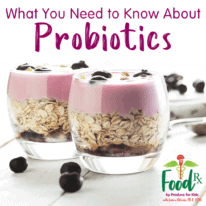 Food Rx: What You Need to Know About Probiotics for Kids