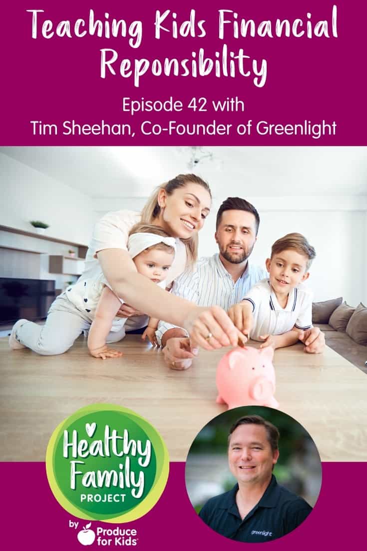 Episode 42 Teaching Kids Financial Responsibility
