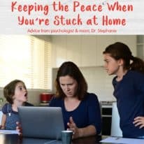 Keeping the Peace When You’re Stuck at Home