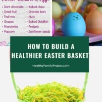 how to build a healthier easter basket