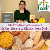 Food Rx: What You Need to Know About Celiac Disease and Gluten-Free Diets