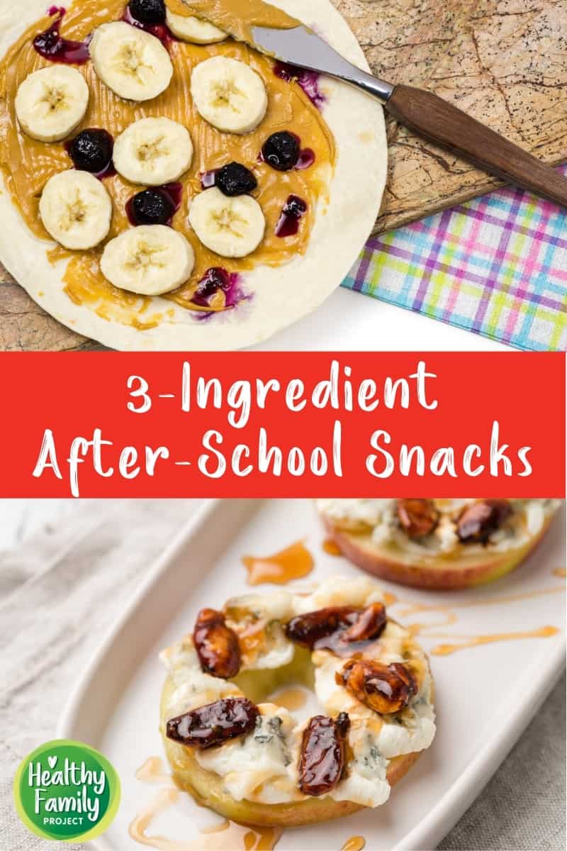 3-Ingredient After-School Snacks