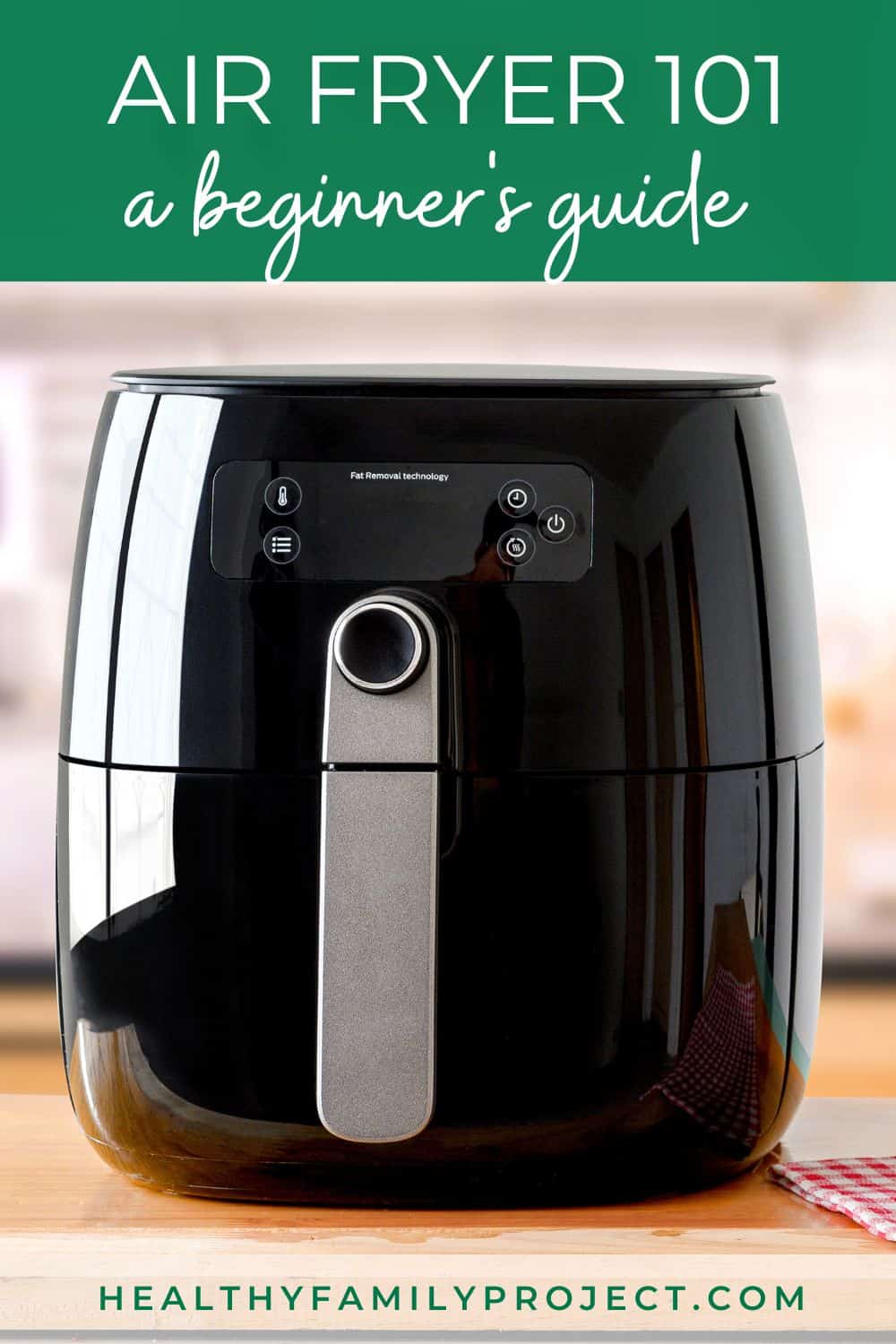 Air Fryer 101 A Beginner's Guide to Cooking with an Air Fryer