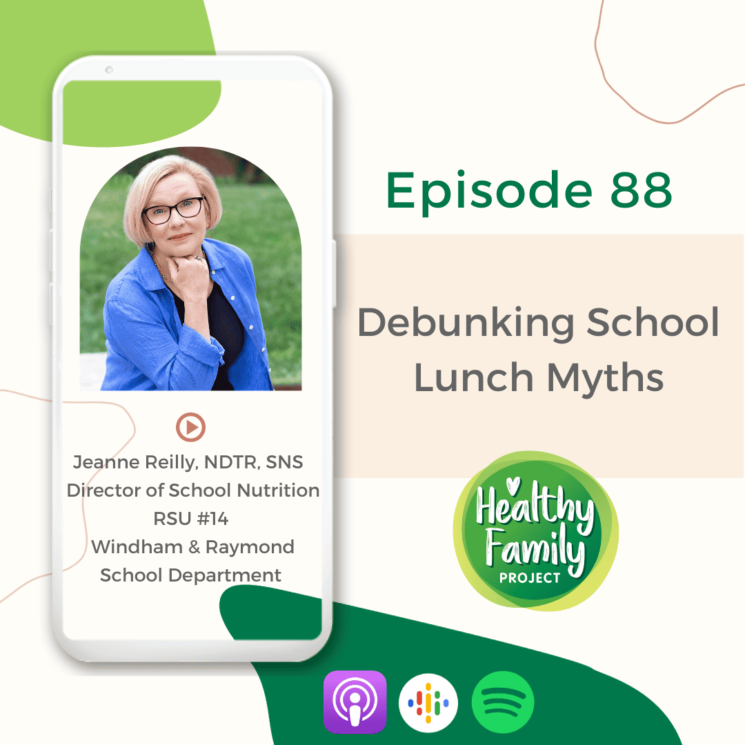 Episode 88: Debunking School Lunch Myths